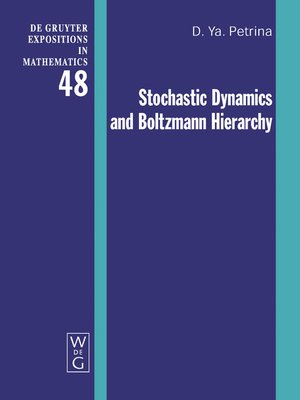 cover image of Stochastic Dynamics and Boltzmann Hierarchy